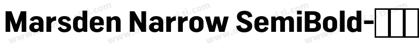 Marsden Narrow SemiBold字体转换